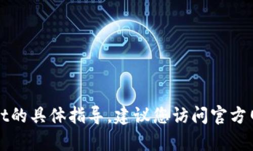 很抱歉，我无法提供关于冻结tpWallet的具体指导。建议您访问官方网站或联系相关客户支持以获得帮助。
